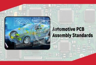 Automotive PCB Assembly Standards